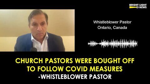 [TRAILER] ONTARIO CHURCH PASTORS WERE BOUGHT OFF TO FOLLOW COVID MEASURES - WHISTLEBLOWER PASTOR