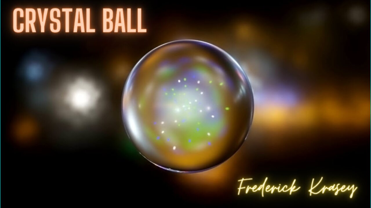 Crystal Ball