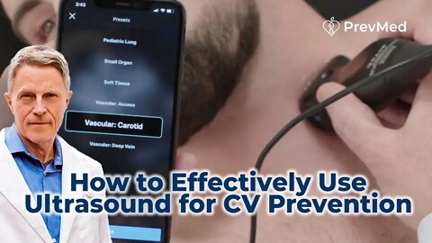 How to Effectively Use Ultrasound for CV Prevention