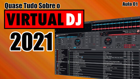 Virtual DJ 2021 - Aula 01