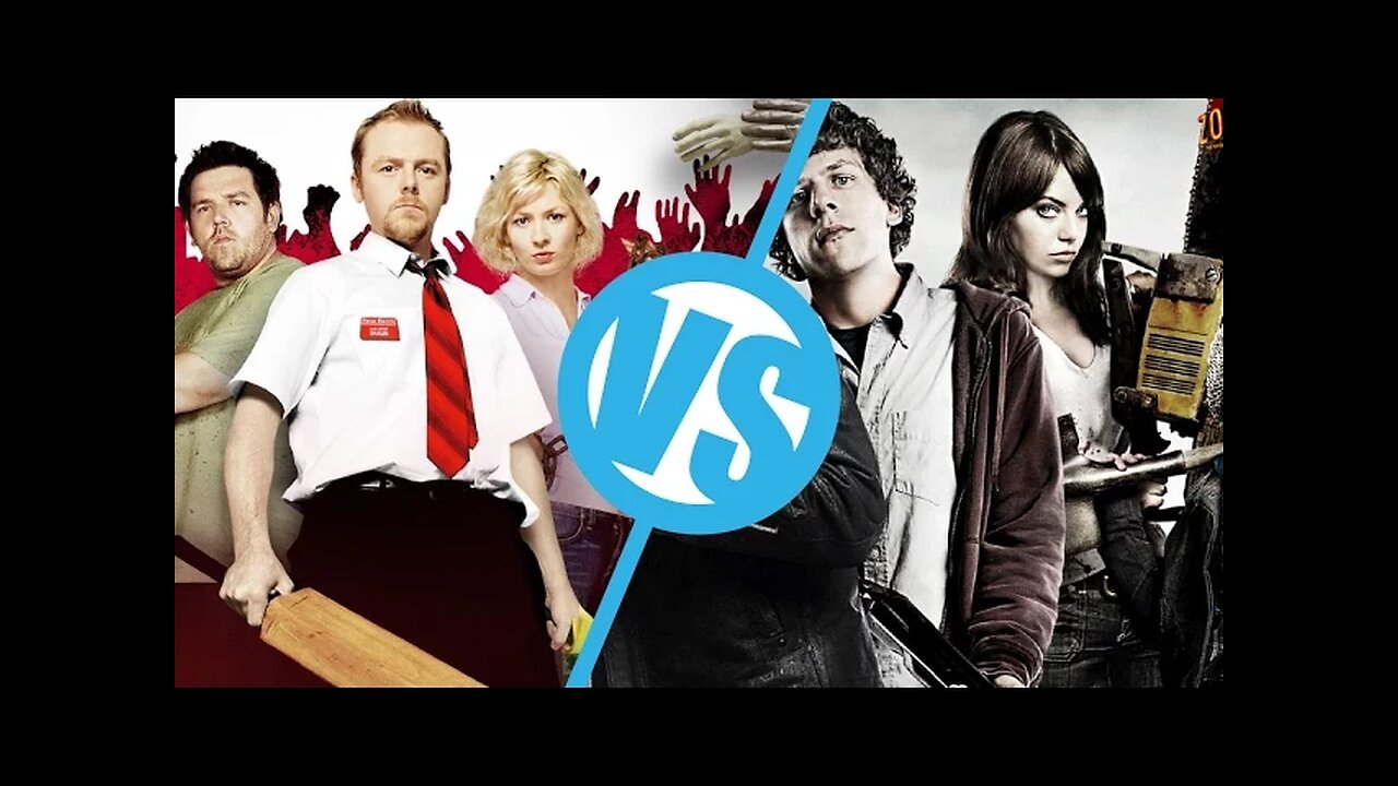 Shaun of the Dead VS Zombieland : Movie Feuds