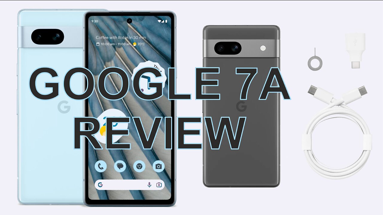 Google Pixel 7a review