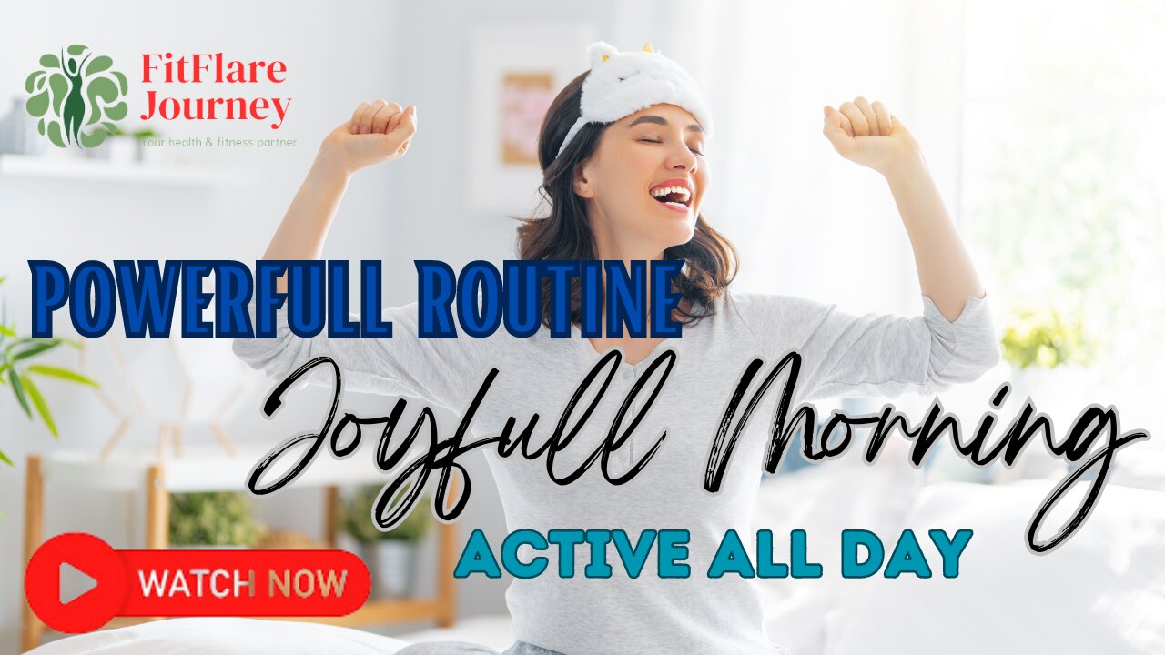 Powerful Morning Routine For Joyful Mornings