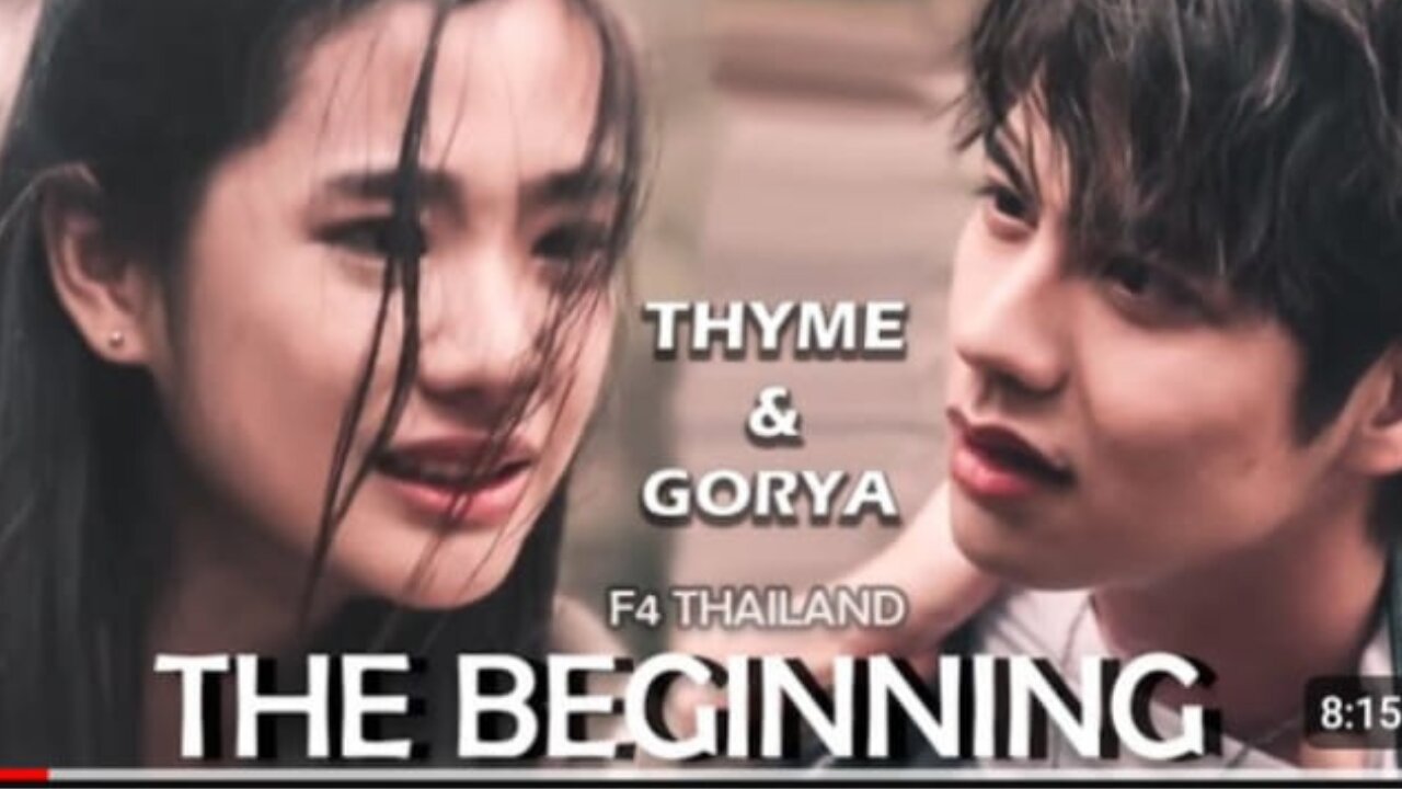 Thyme and Gorya their storyl Ens Sub Title : F4 THAILAND And Boys over Flowers l