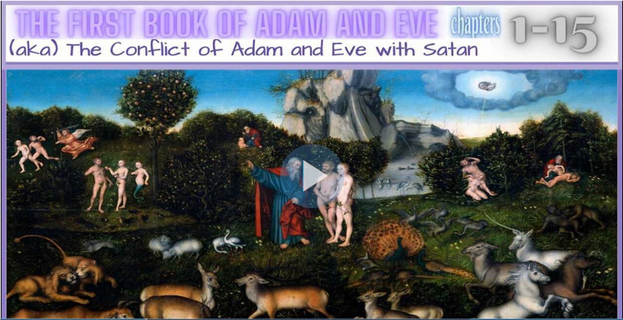 The Lost Book of Adam and Eve Chapters 1 - 15