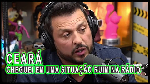 Cheguei em uma situação ruim na rádio CEARÁ Podpah #471