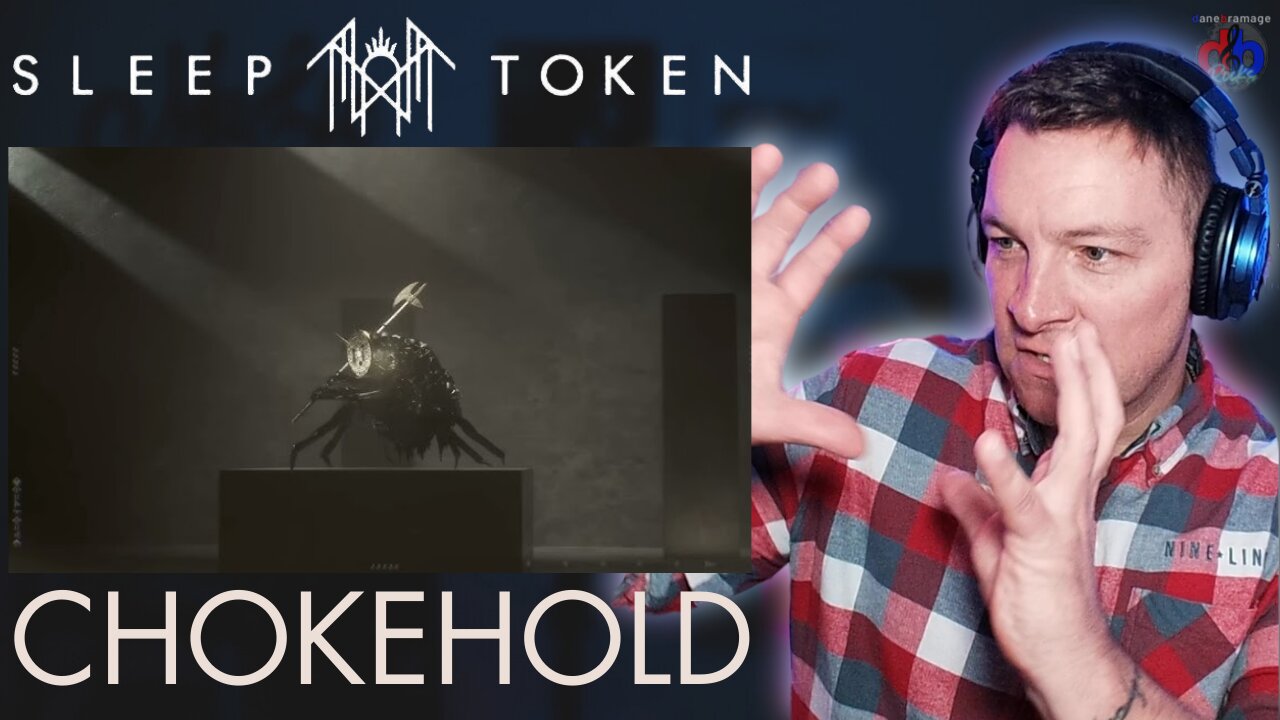 Sleep Token "Chokehold" 🇬🇧 Official Music Video | DaneBramage Rocks Reaction