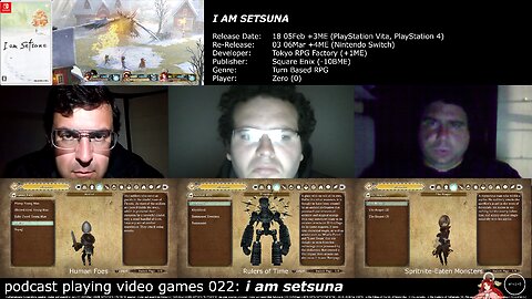 podcast playing video games 022: i am setsuna