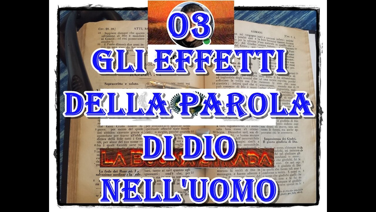 03 Gli effetti della Parola di Dio nell’uomo