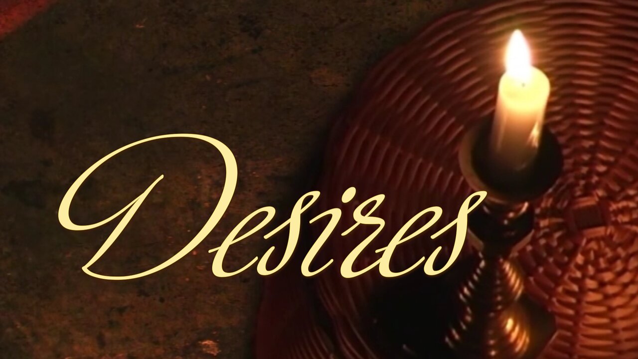 Desires