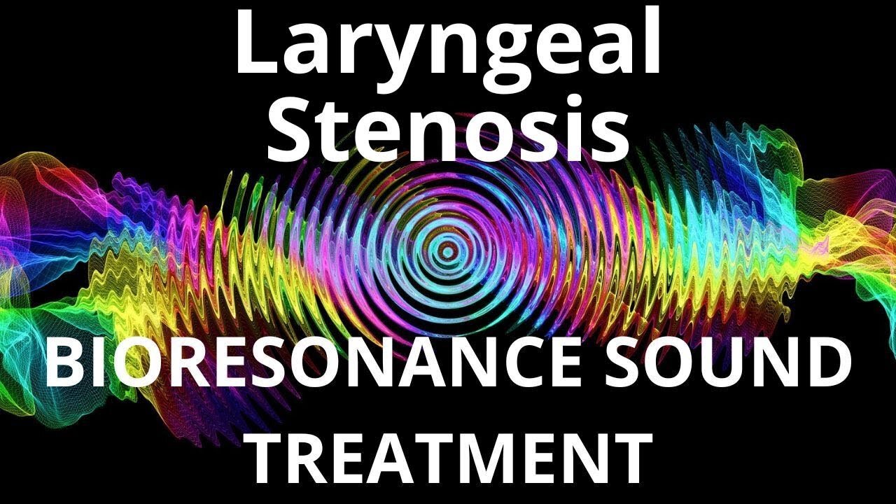 Laryngeal Stenosis _ Sound therapy session _ Sounds of nature