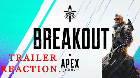 Apex Legends: Breakout Gameplay Trailer Reaction