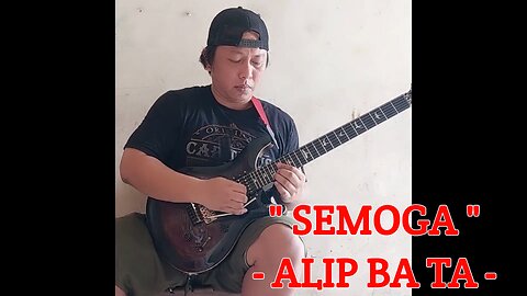 SEMOGA - ALIP BA TA (FINGERSTYLE)