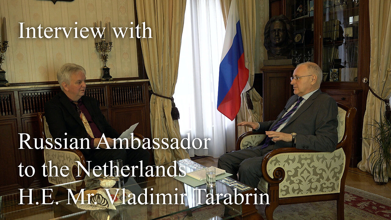 Interview with Ambassador of the Russian Federation, Mr. Vladimir Tarabrin (English)