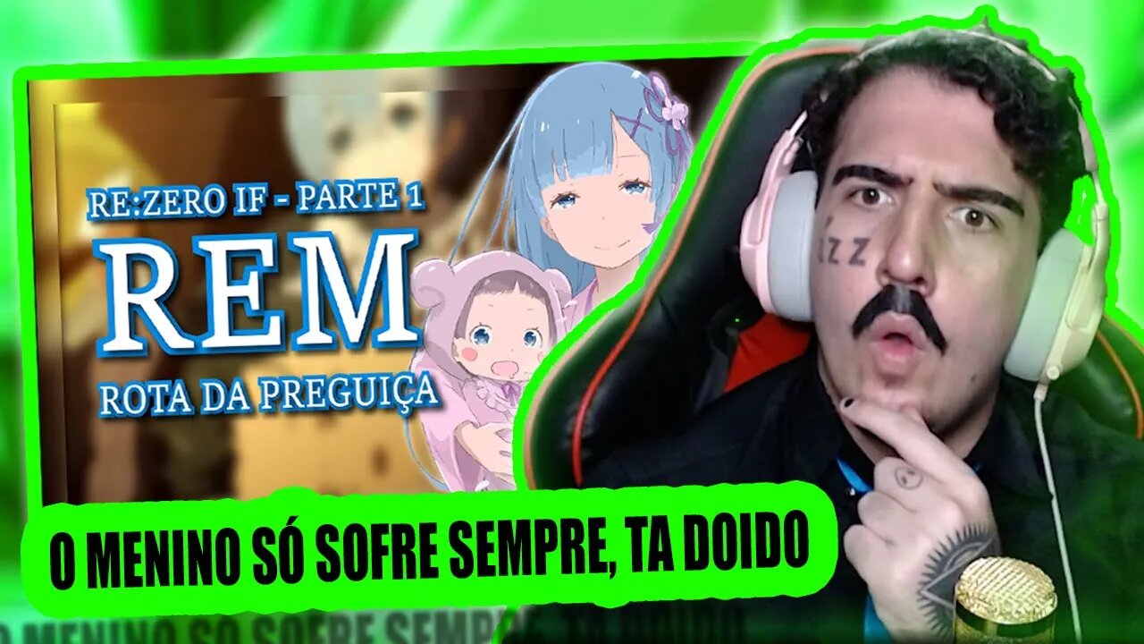 PASTOR REACT Rem IF | Re:Zero | Rota da Preguiça PT-BR (Parte 01)