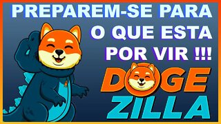 DOGEZILLA preparem se para o que esta por vir !!!