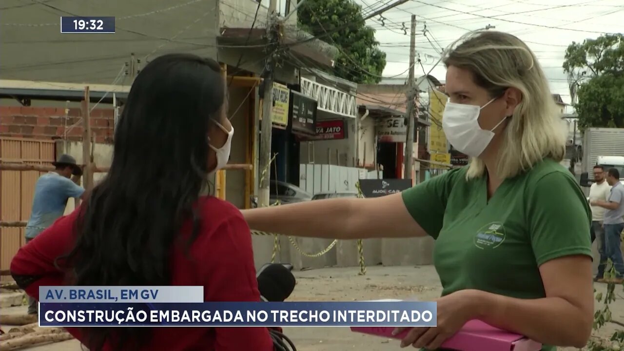 Av. Brasil, em GV: Construção embargada no trecho interditado