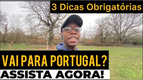 3 DICAS PARA QUEM VAI PARA PORTUGAL EM 2021 | Negritinh pelo mundo