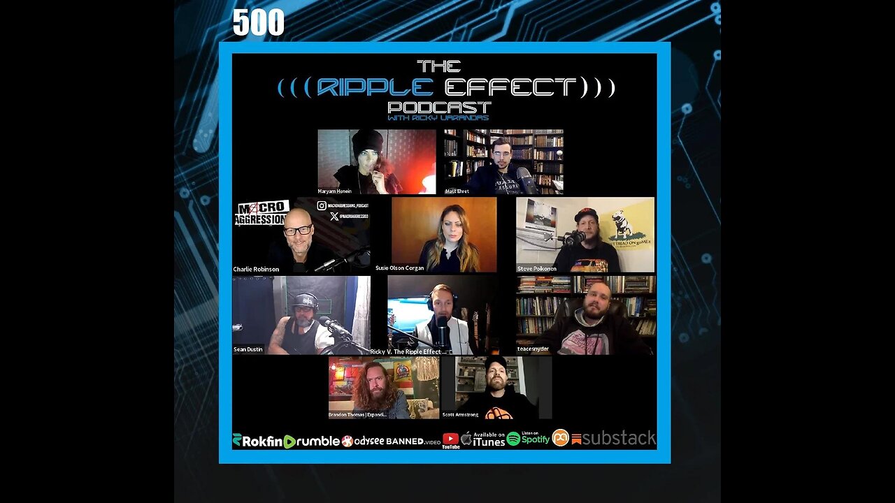 The Ripple Effect Podcast #500 (The Milestone)