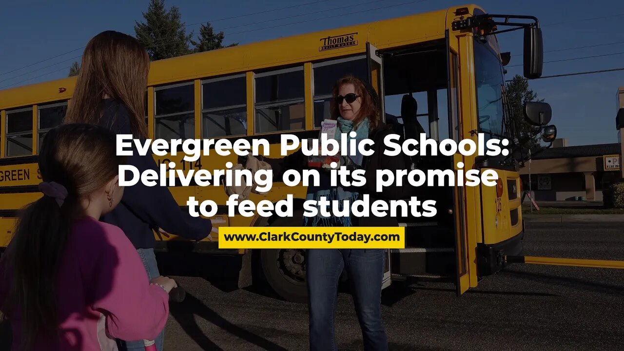 Evergreen Public Schools: Delivering on its promise to feed students