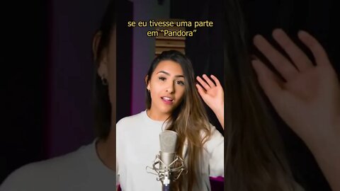 oláá, o que acharam da minha parte em "Pandora"? 🥰 #shorts