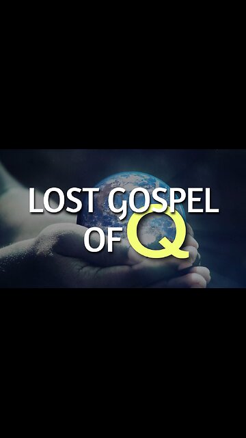 Q The Lost Gospel Of Jesus Christ With PDF LINK 🔗