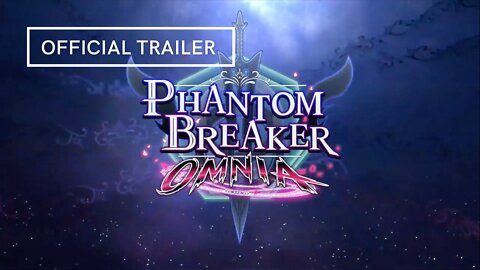 Phantom Breaker Omnia