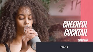 Cheerful Cocktail (song 146, piano, ragtime music)