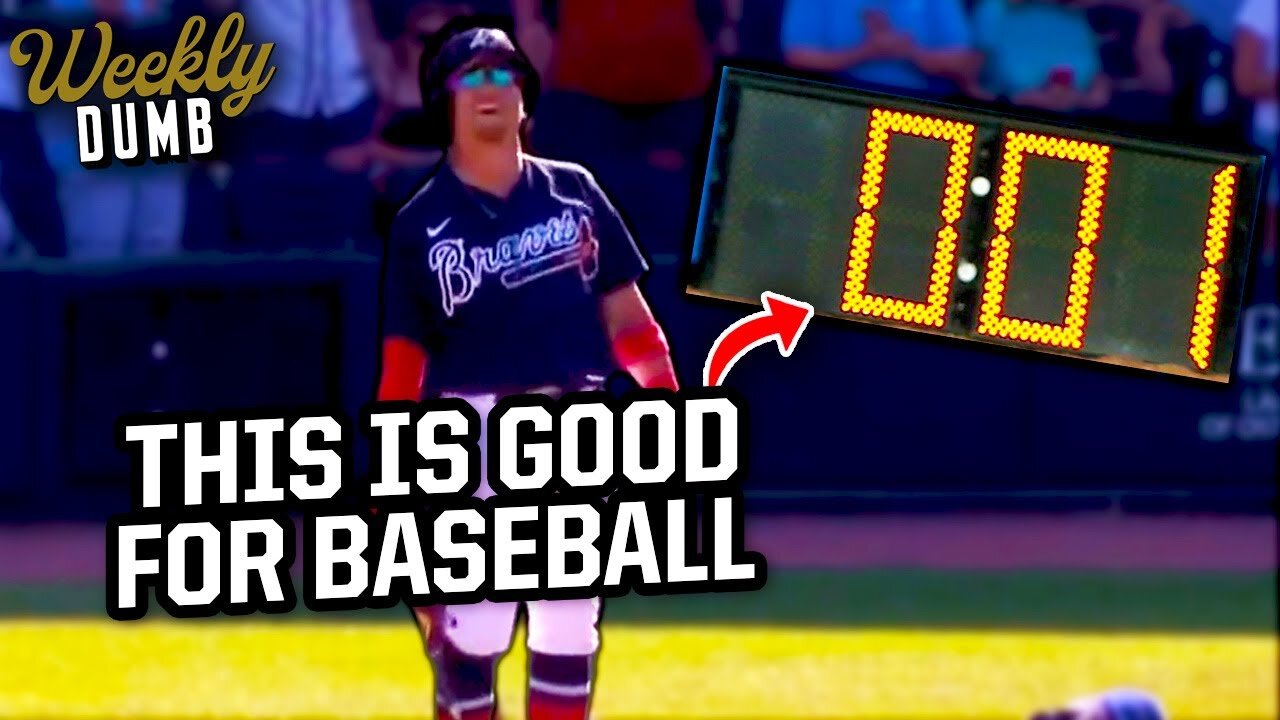 The pitch clock will be good for baseball | Weekly Dumb