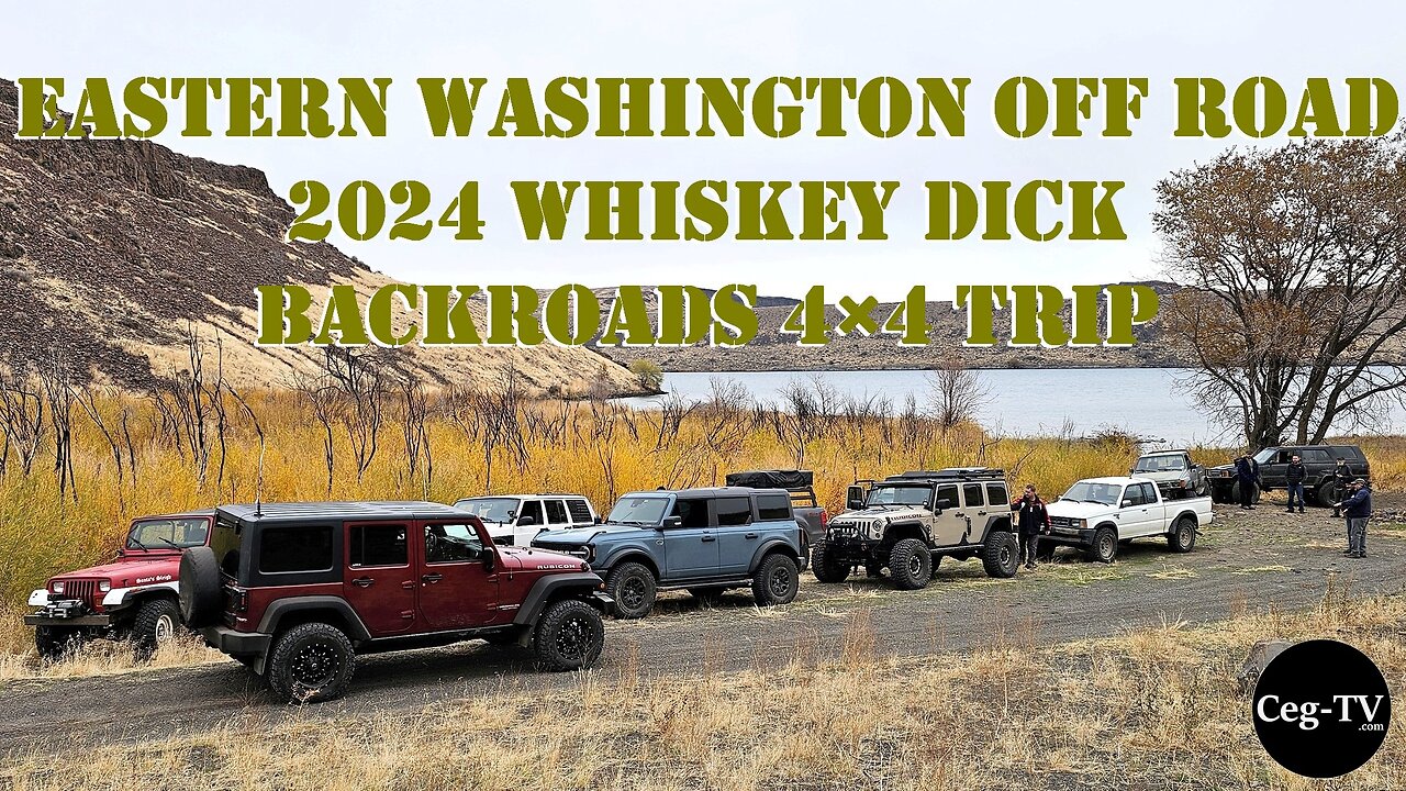 Eastern WA Off Road: 2024 Whiskey Dick Backroads 4x4 Trip