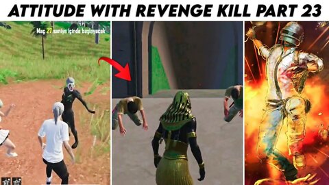 Pubg Mobile Attitude 😈 With Revenge Kill Max Pharaoh x- Suit | Part 23 | Xbot 2.0