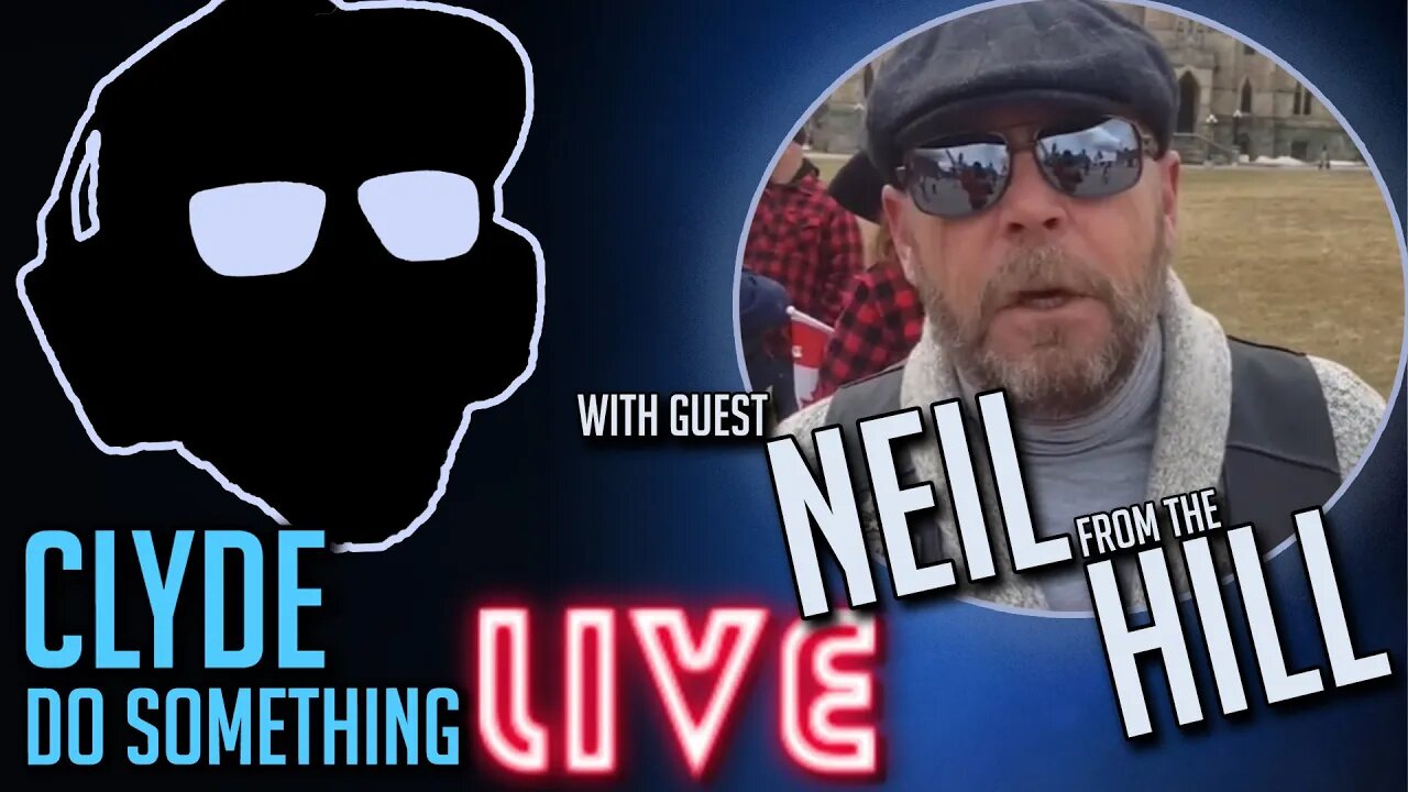 🔴 LIVE with special guest Neil from the Hill - Organizer of Rolling Thunder Ottawa