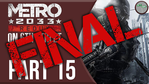 Metro 2033 on 6th Street Part FINAL
