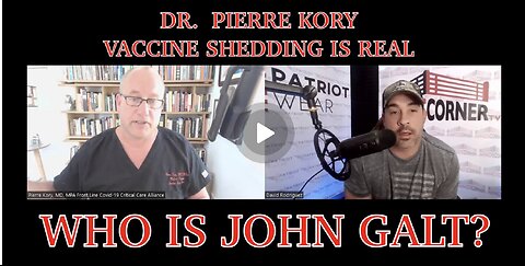 thumbnail Dr.Pierre Kory- Vaccine Shedding Is Real..Should You Stay Away From The Vaccinated? JGANON