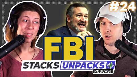 FBI Won't Answer Jan 6 Questions | Stacks Unpacks #24
