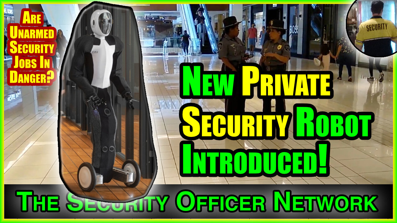 New Private Security Robot Introduced. Are Unarmed Private Security Jobs in Danger?