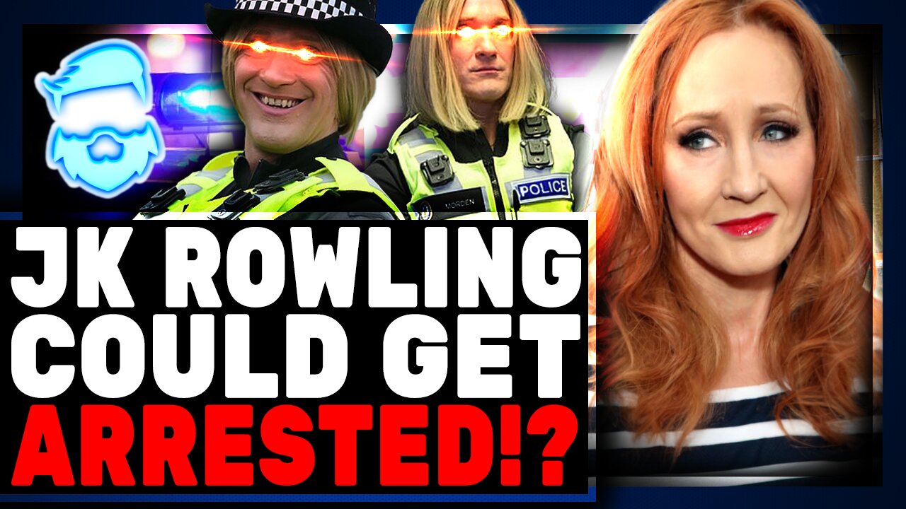 J.K Rowling GOES NUCLEAR & Demands Woke Cops Arrest Her Over New Hate Crime Laws!
