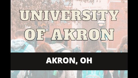 Do Not Go To University of Akron Before You Watch this video | University of Akron Review