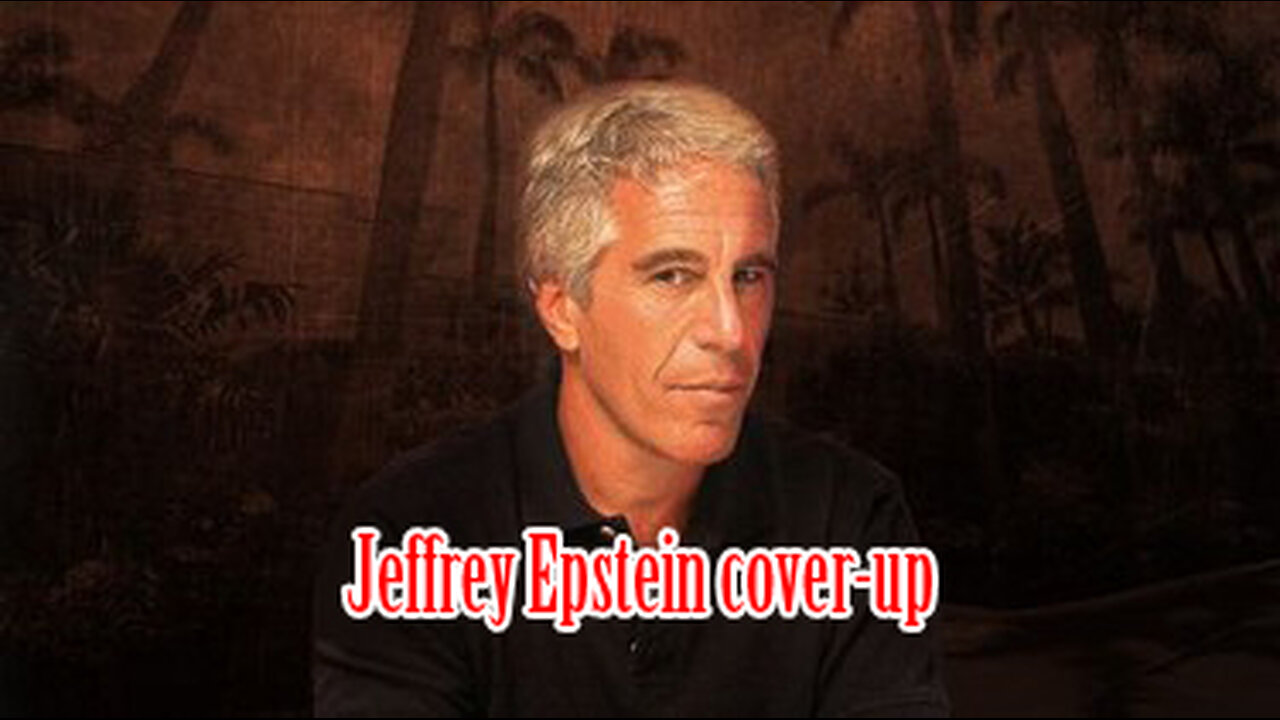 The real Jeffrey Epstein cover-up