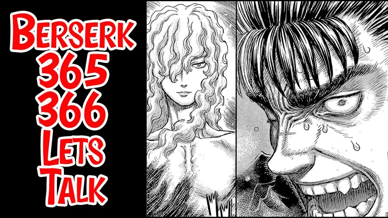 Berserk Manga Chapters 365 & 366 Review SPOILER WARNING #berserk