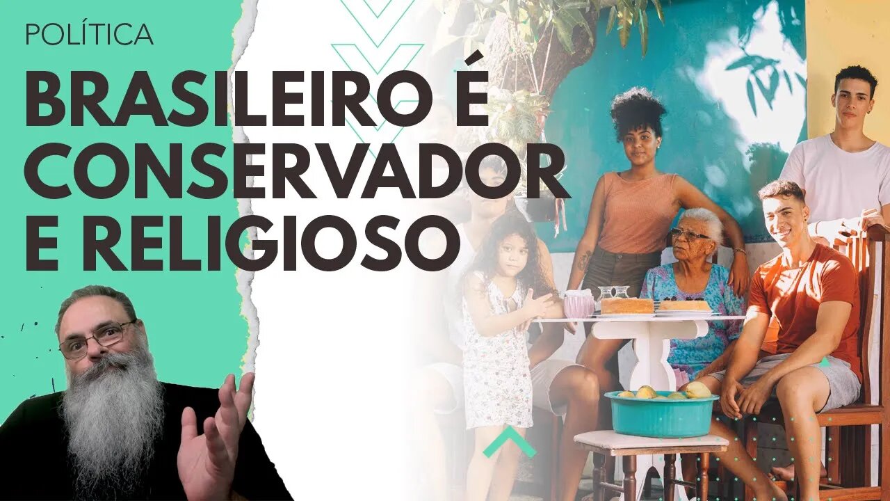 PESQUISA mostra BRASILEIRO CONSERVADOR e RELIGIOSO, mas TAMBÉM LIBERAL na ECONOMIA: O FUTURO é ANCAP