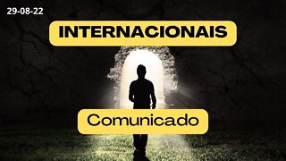 INTERNACIONAIS Comunicado