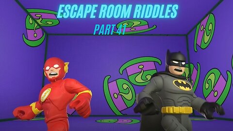 DC Super Friends | Escape Room Riddles part 41 |