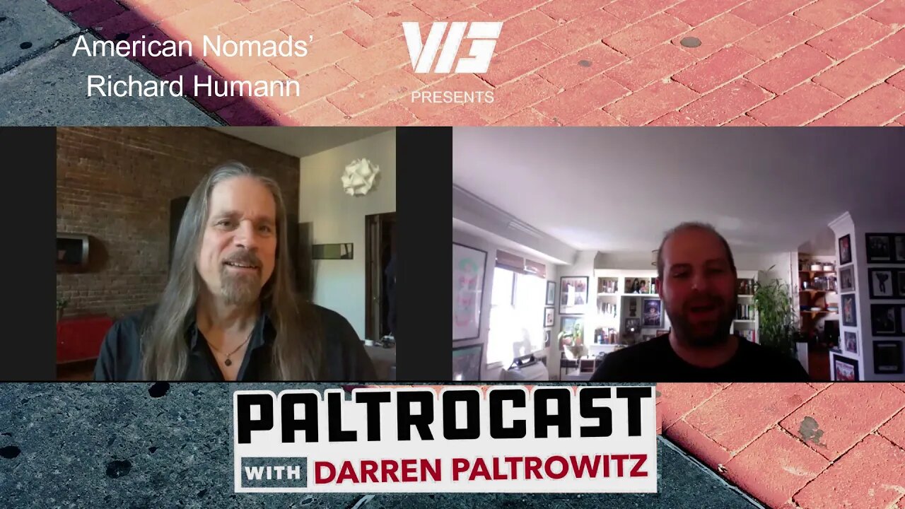 American Nomads' Richard Humann interview with Darren Paltrowitz