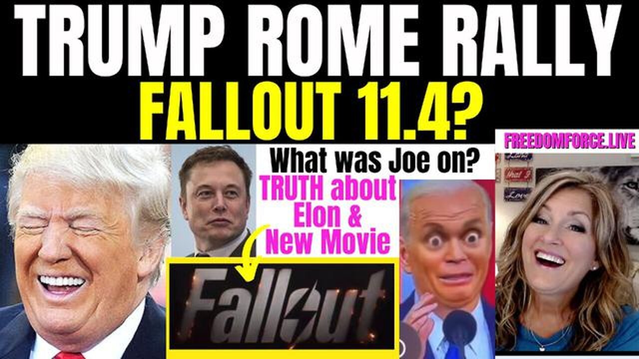 TRUMP ROME RALLY CLUES - ELON TRUTH AND FALLOUT MOVIE 3-10-24