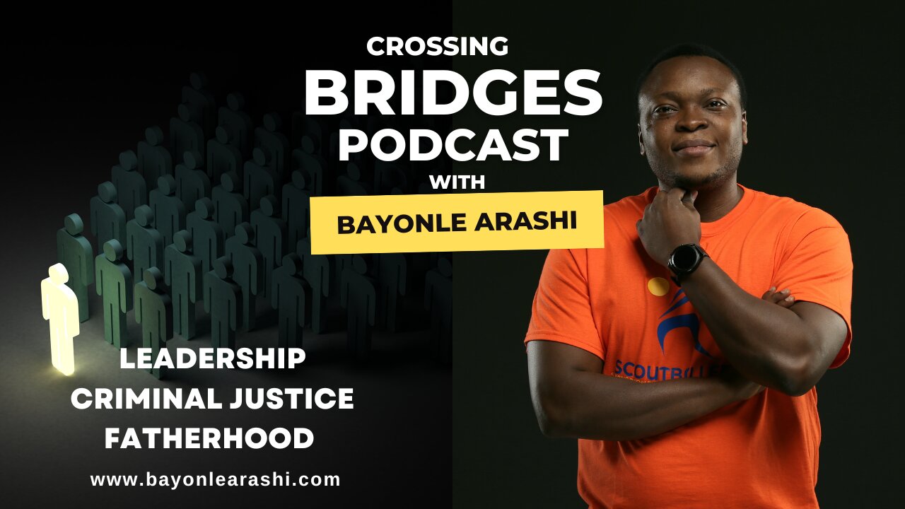 Crossing Bridges Podcast EP1 - How to Become a Person a Value