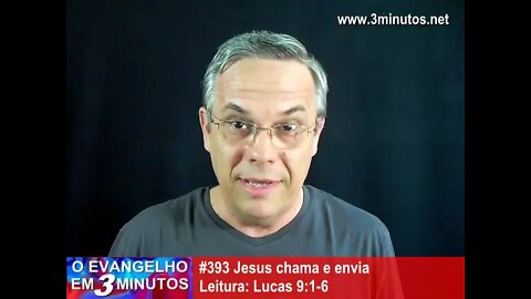 #393 Jesus chama e envia