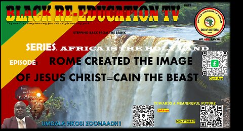 AFRICA IS THE HOLY LAND || ROME CREATED THE IMAGE OF JESUS CHRIST=CAIN THE BEAST