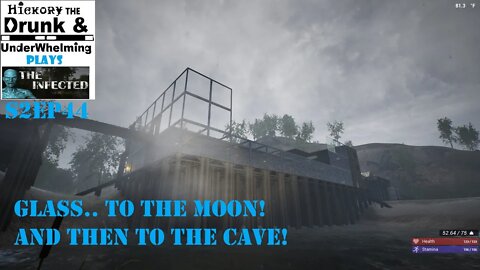 The Infected Gameplay S2EP44 Glass To The Moon, Then Checking Extractors and the Caves