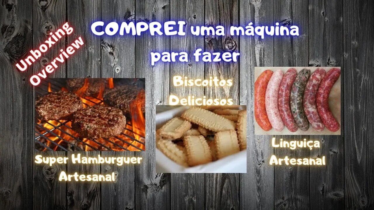 Com esta Máquina Consigo Fazer Hambúrguer, Linguiça, Biscoitos e Paçoca Artesanais e Muito Mais!